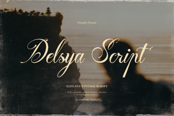 Delsya Script: A Vintage Typeface for Modern Elegance