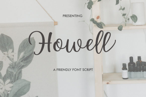 Howell Script: A Designer's Guide to This Elegant Font
