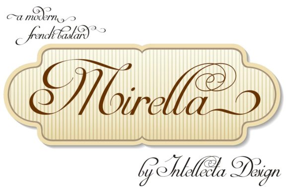 Mirella Script: The Modern French Script for Elegant Design