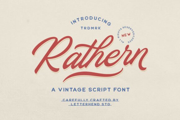 Rathern Vintage Script: Bold Curves Meet Elegant Flow