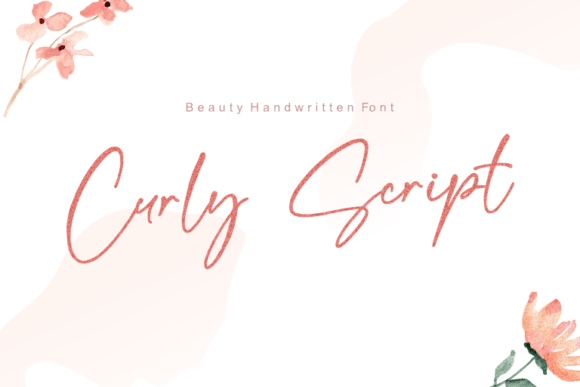 Why Curly Script is the Go-To Font for Delicate, Personal Designs